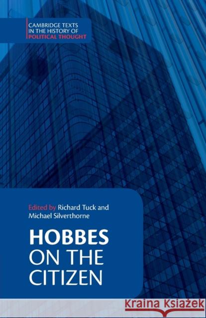 Hobbes: On the Citizen Richard Tuck 9780521437806  - książka