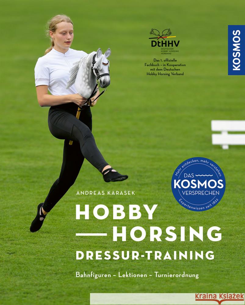 Hobby Horsing Dressurtraining Karasek, Andreas 9783440180839 Kosmos (Franckh-Kosmos) - książka