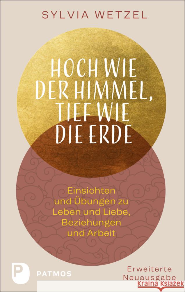 Hoch wie der Himmel, tief wie die Erde Wetzel, Sylvia 9783843613699 Patmos Verlag - książka