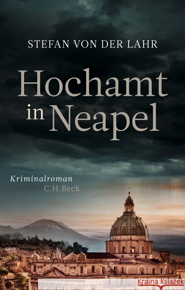 Hochamt in Neapel Lahr, Stefan von der 9783406791338 Beck - książka