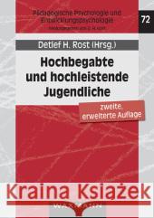 Hochbegabte und hochleistende Jugendliche: Befunde aus dem Marburger Hochbegabtenprojekt Rost, Detlef H.   9783830919971 Waxmann - książka