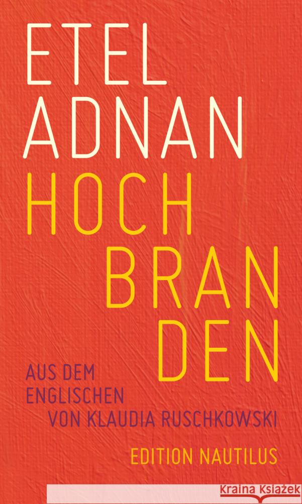 Hochbranden Adnan, Etel 9783960543862 Edition Nautilus - książka
