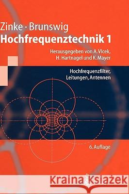 Hochfrequenztechnik 1: Hochfrequenzfilter, Leitungen, Antennen Vlcek, Anton 9783540664055 Springer - książka