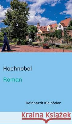 Hochnebel: Roman Klein 9783347005167 Tredition Gmbh - książka