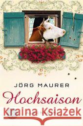 Hochsaison Jorg Maurer 9783596186532 Fischer Taschenbuch Verlag GmbH - książka