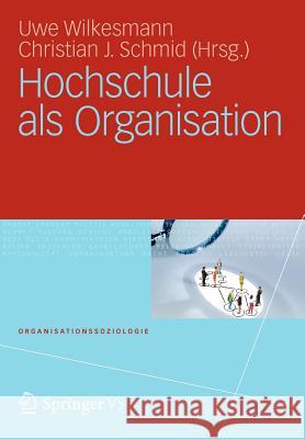 Hochschule ALS Organisation  9783531187693 VS Verlag - książka