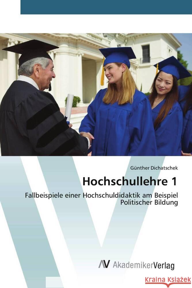 Hochschullehre 1 Dichatschek, Günther 9783639498141 AV Akademikerverlag - książka