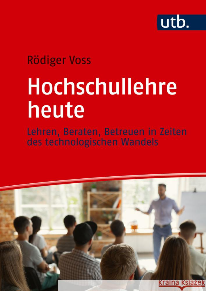 Hochschullehre heute Voss, Rödiger 9783825263812 UVK - książka