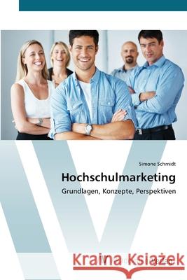 Hochschulmarketing Schmidt, Simone 9783639447576 AV Akademikerverlag - książka