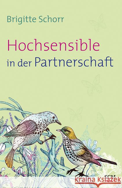 Hochsensible in der Partnerschaft Schorr, Brigitte 9783775155724 HÄNSSLER - książka