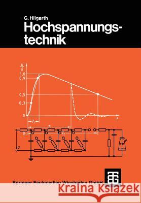 Hochspannungstechnik Hilgarth 9783519164227 Vieweg+teubner Verlag - książka