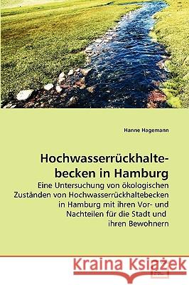 Hochwasserrückhaltebecken in Hamburg Hanne Hagemann 9783639066142 VDM Verlag - książka