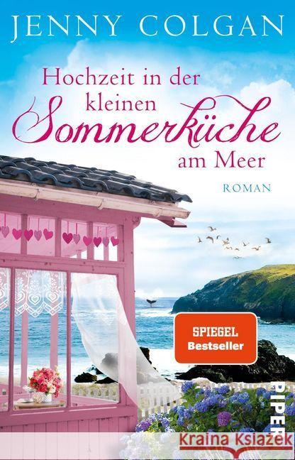 Hochzeit in der kleinen Sommerküche am Meer : Roman Colgan, Jenny 9783492313636 Piper - książka
