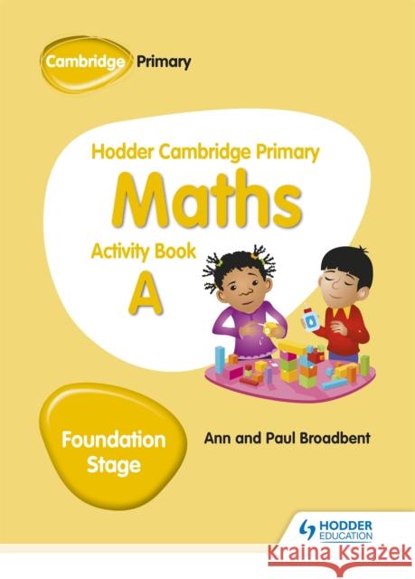 Hodder Cambridge Primary Maths Activity Book a Foundation Stage  9781510431829 Hodder Education - książka