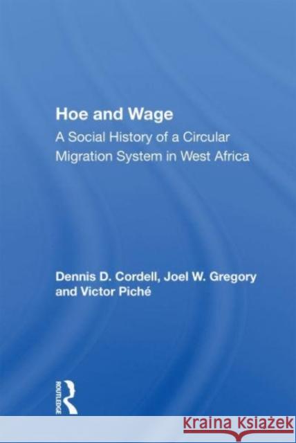 Hoe And Wage Dennis D. Cordell 9780367157104 Taylor & Francis - książka