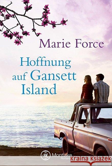 Hoffnung auf Gansett Island Force, Marie 9781612184746 Montlake Romance - książka