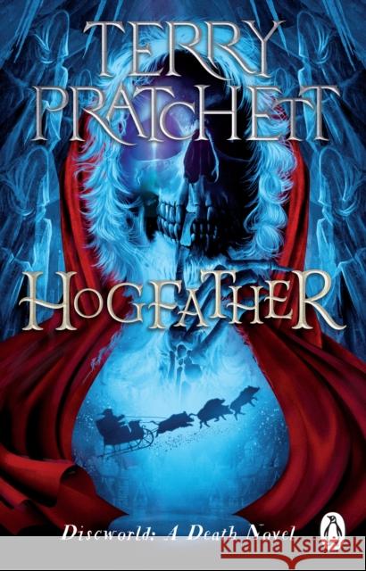 Hogfather: (Discworld Novel 20) Terry Pratchett 9781804990353 Transworld Publishers Ltd - książka