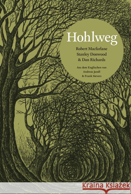 Hohlweg Macfarlane, Robert; Donwood, Stanley; Lawrence, Richard 9783751806046 Friedenauer Presse - książka