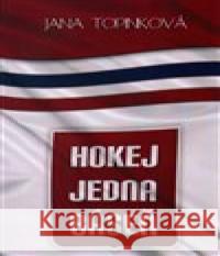 Hokej jedna báseň Jana Topinková 9788074751653 Čas - książka