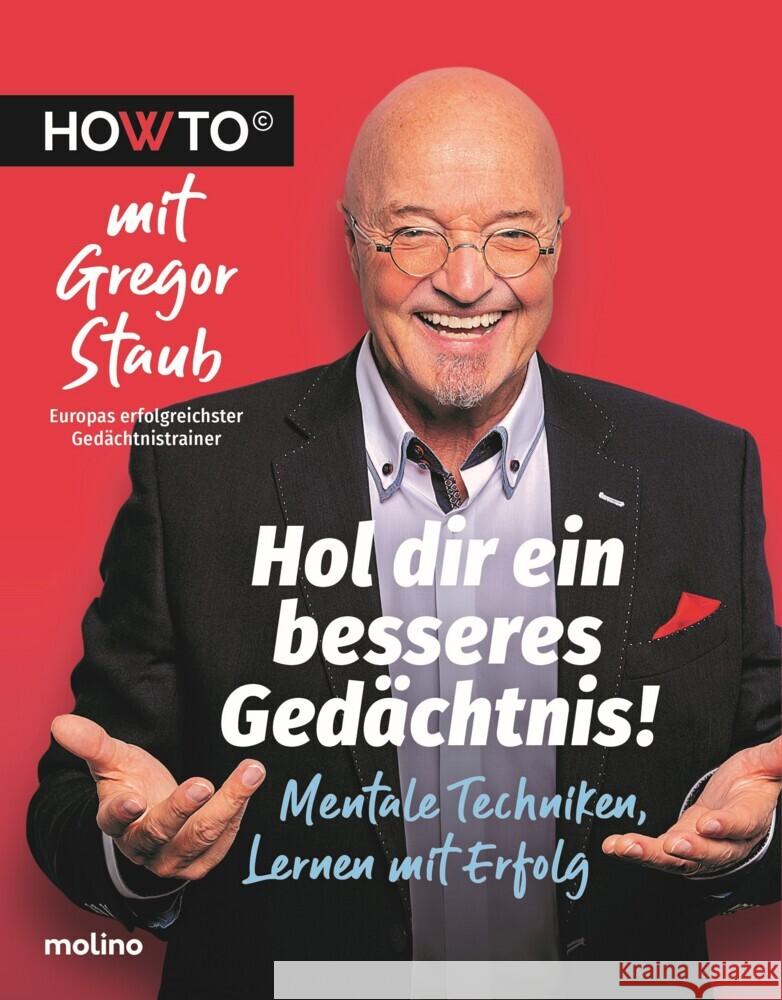 Hol dir ein besseres Gedächtnis! Staub, Gregor 9783948696252 Molino - książka