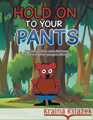 Hold On To Your Pants Joseph L. Parsley 9781957676005 Primix Publishing - książka