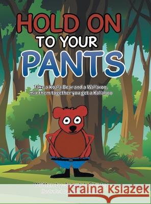 Hold On To Your Pants Joseph L Parsley 9781957676012 Primix Publishing - książka