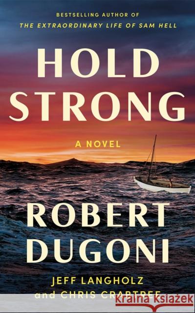Hold Strong: A Novel Chris Crabtree 9781662516313 Amazon Publishing - książka