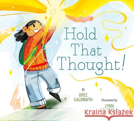 Hold That Thought! Bree Galbraith Lynn Scurfield 9781771472944 Owlkids - książka