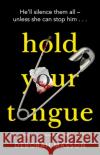 Hold Your Tongue Deborah Masson 9780552176521 Transworld Publishers Ltd
