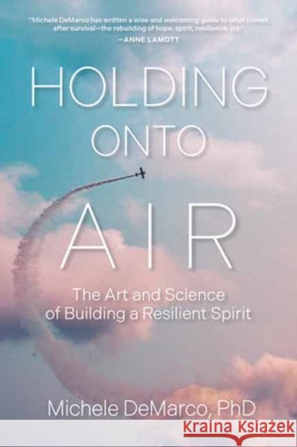 Holding Onto Air  9781523004874  - książka
