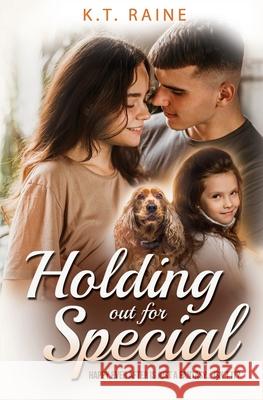 Holding Out for Special K T Raine 9798478364786 Independently Published - książka