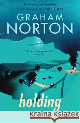 Holding: The dark and masterful debut novel from the bestselling author Graham Norton 9781444791983 Hodder & Stoughton - książka