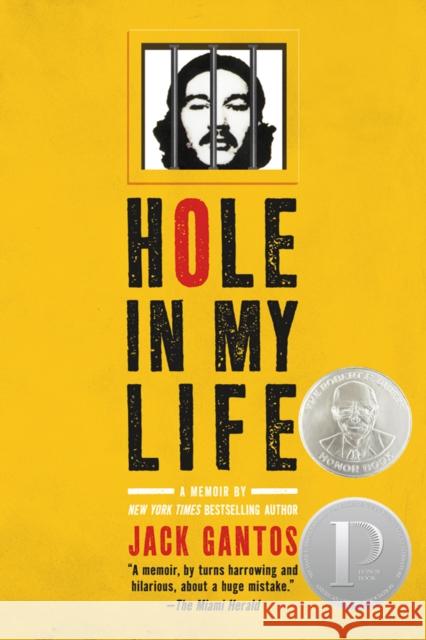 Hole in My Life Jack Gantos 9780312641573 Square Fish - książka