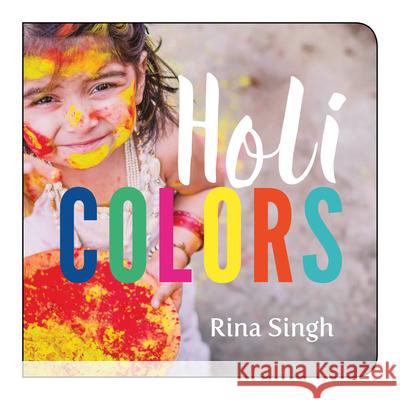 Holi Colors Rina Singh 9781459818491 Orca Book Publishers - książka