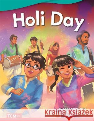 Holi Day Anita Nahta Amin 9781087601328 Teacher Created Materials - książka