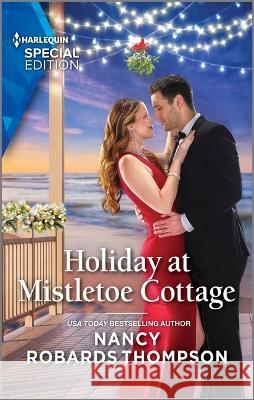 Holiday at Mistletoe Cottage Nancy Robards Thompson 9781335594372 Harlequin Special Edition - książka