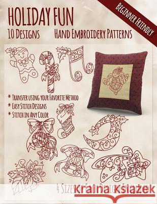 Holiday Fun Hand Embroidery Patterns Stitchx Embroidery 9781530961559 Createspace Independent Publishing Platform - książka