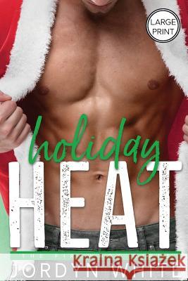 Holiday Heat Jordyn White   9781945261497 Velvet Pen Books - książka