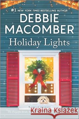 Holiday Lights Debbie Macomber 9780778388258 Mira Books - książka