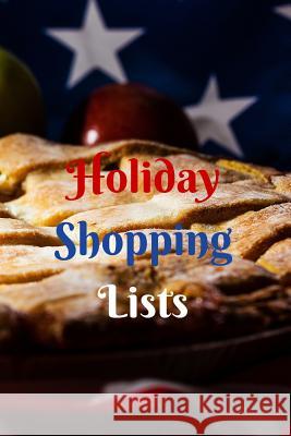 Holiday Shopping Lists T. M. Powell 9781523305391 Createspace Independent Publishing Platform - książka