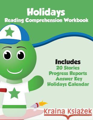 Holidays Reading Comprehension Workbook Have Fun Teaching 9781503021525 Createspace - książka