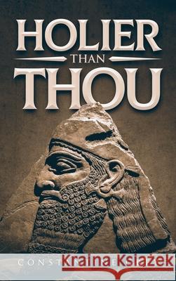 Holier Than Thou Constantine Grey 9781647539597 Urlink Print & Media, LLC - książka
