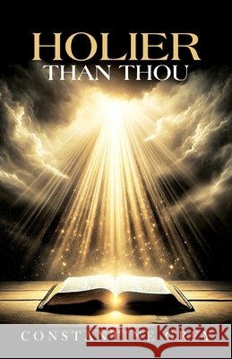 Holier Than Thou Constantine Grey 9781967804054 Continental Rights LLC - książka