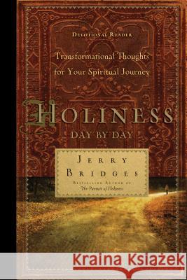 Holiness Day by Day Bridges, Jerry 9781617470875 NavPress Publishing Group - książka