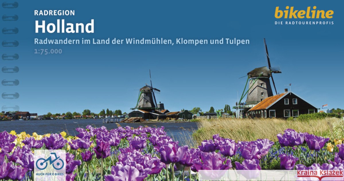 Holland Radregion im Land der Windmuhlen, Klompen und Tulpen  9783711102454 Esterbauer - książka