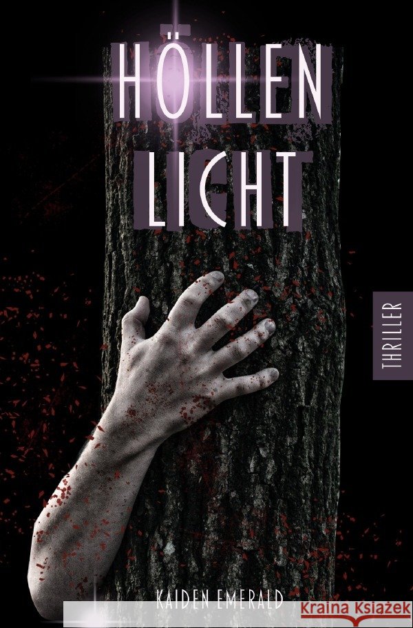 Höllenlicht Emerald, Kaiden 9783756540280 epubli - książka