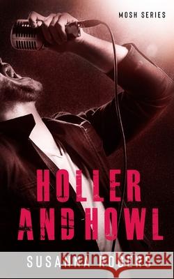 Holler and Howl Susanna Rogers 9780648492078 Bucher & Reid - książka