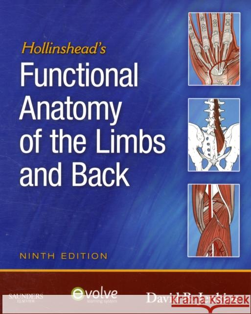 Hollinshead's Functional Anatomy of the Limbs and Back David Jenkins 9781416049807  - książka