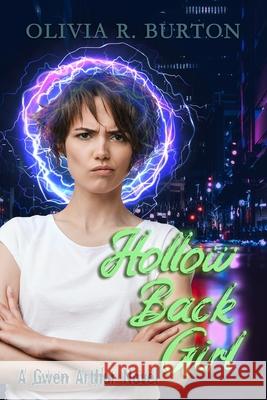 Hollow Back Girl Olivia R. Burton 9780997633375 Peacock Deceiving a Suitcase - książka