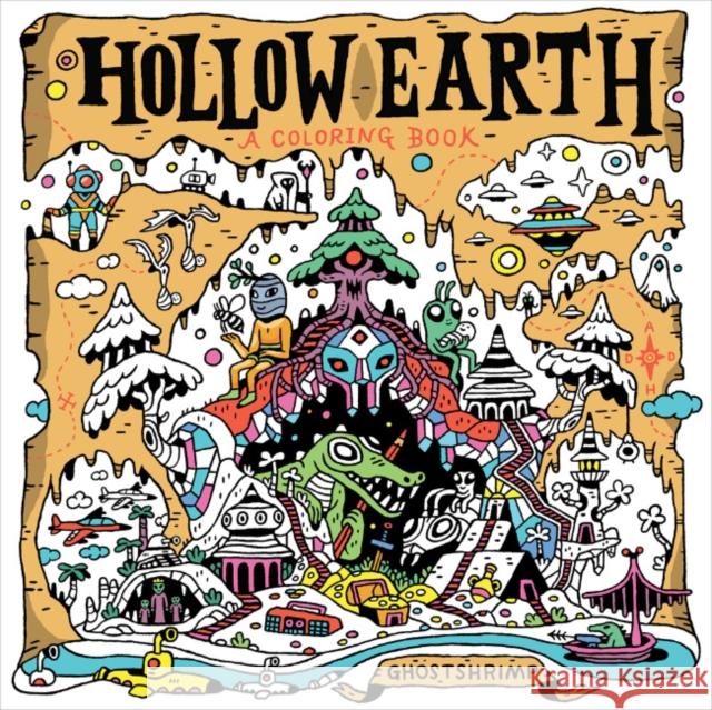 Hollow Earth: A Coloring Book GHOSTSHRIMP 9780593855225 Tarcherperigee - książka